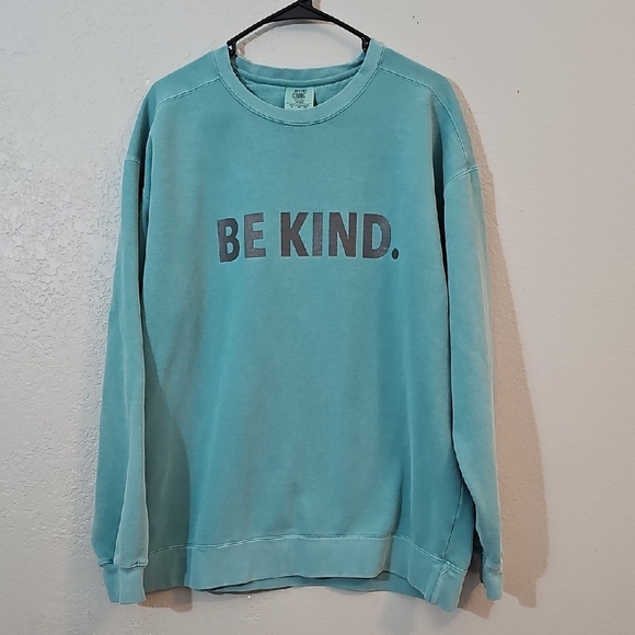 Comfort Colors Tops - Comfort Colors Be Kind Sweatshirt, Aqua/Teal, Womens XL Oversized